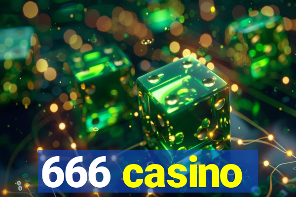 666 casino