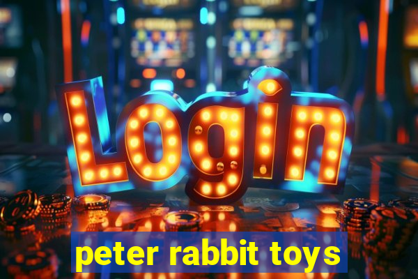 peter rabbit toys