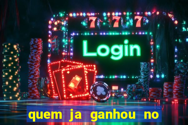 quem ja ganhou no jogo do tigrinho