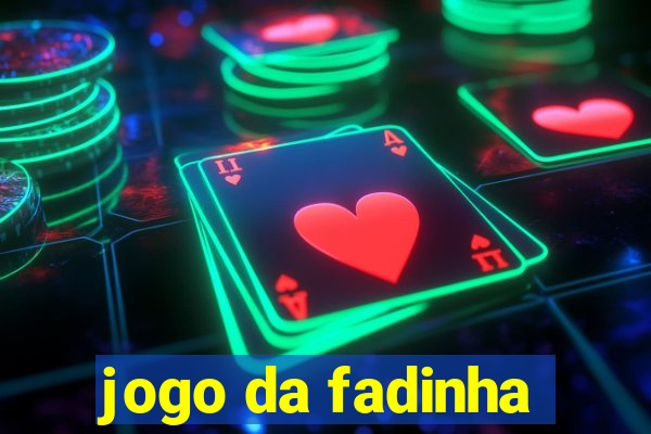 jogo da fadinha