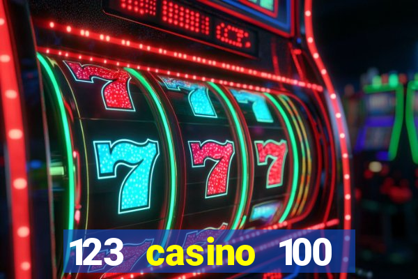 123 casino 100 free spins no deposit