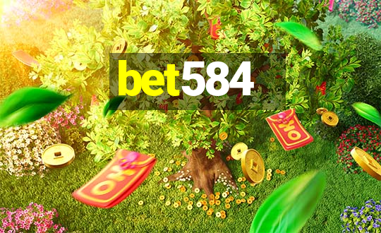 bet584