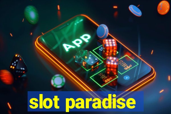 slot paradise