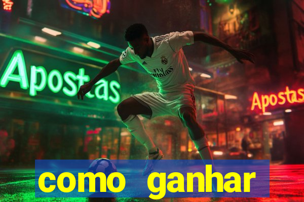 como ganhar dinheiro no slot