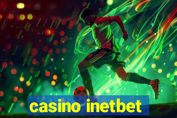 casino inetbet