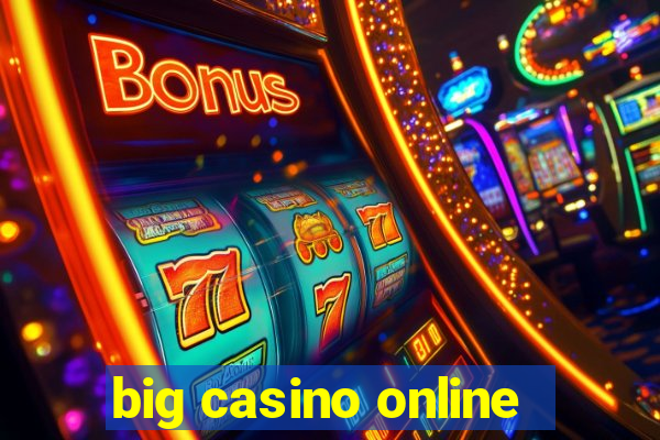 big casino online