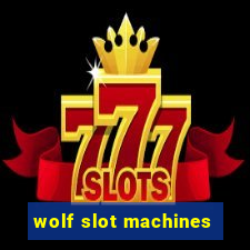 wolf slot machines