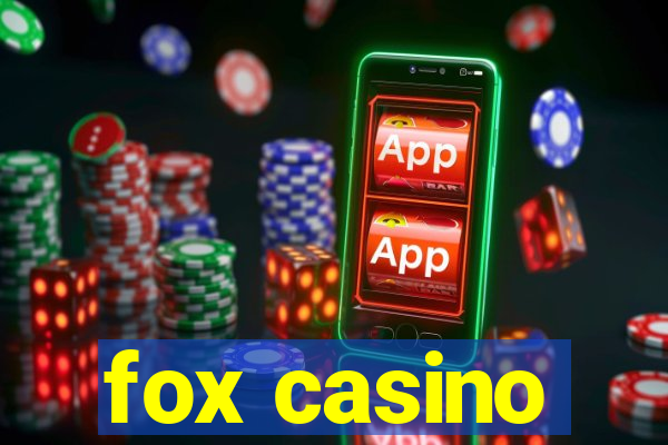 fox casino