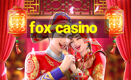 fox casino