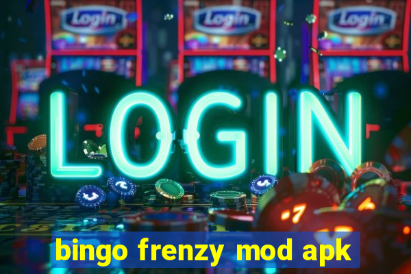 bingo frenzy mod apk