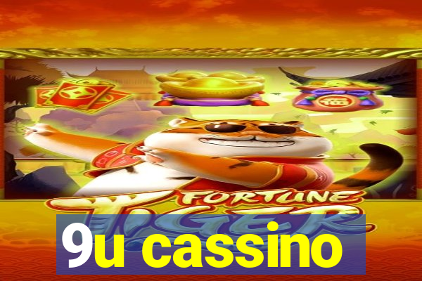 9u cassino