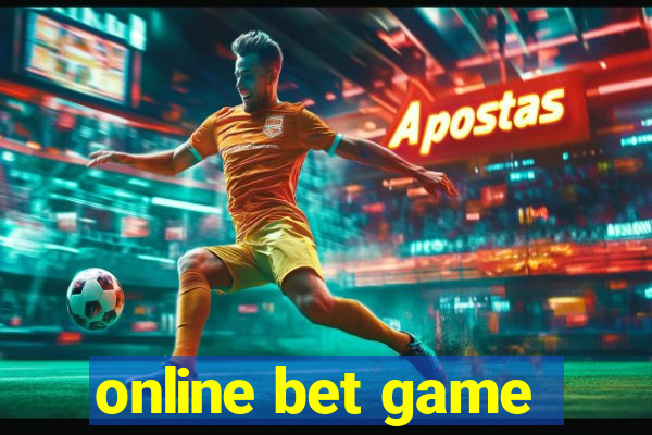 online bet game