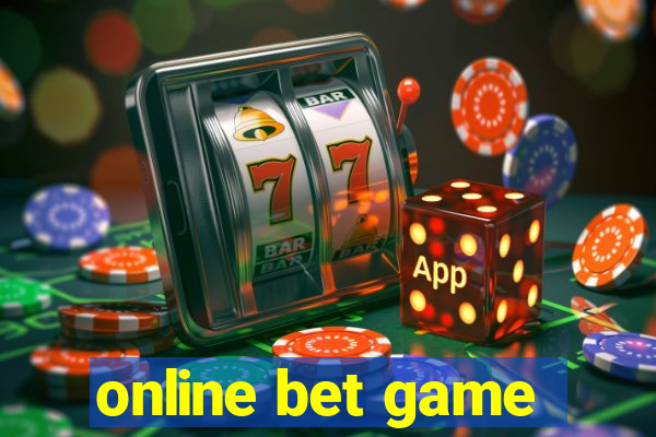 online bet game