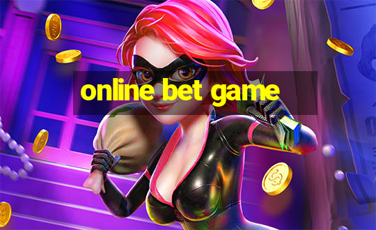 online bet game