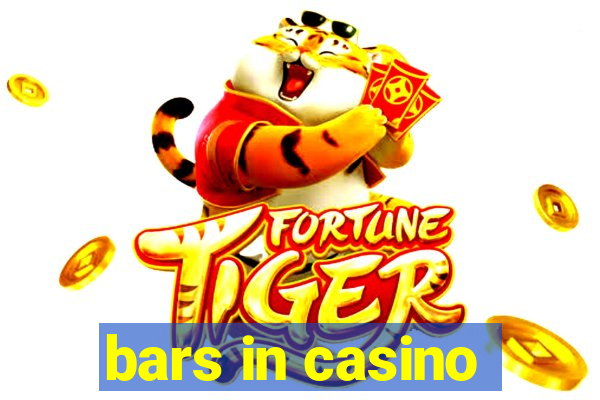 bars in casino