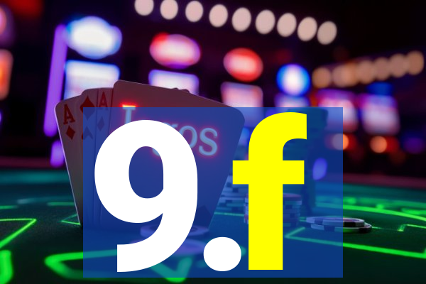 9.f