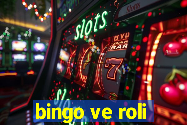 bingo ve roli