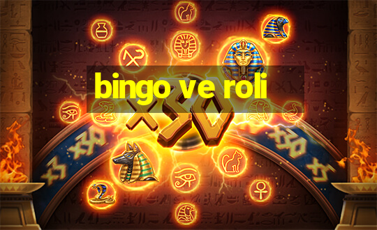 bingo ve roli