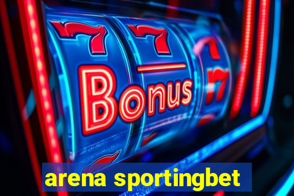 arena sportingbet