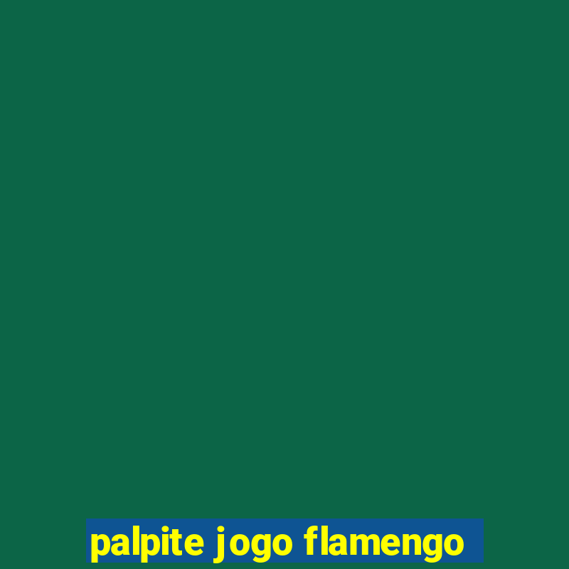 palpite jogo flamengo