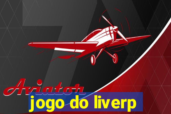 jogo do liverp