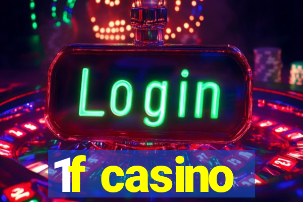 1f casino