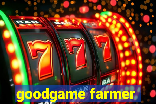 goodgame farmer