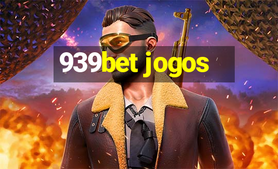 939bet jogos