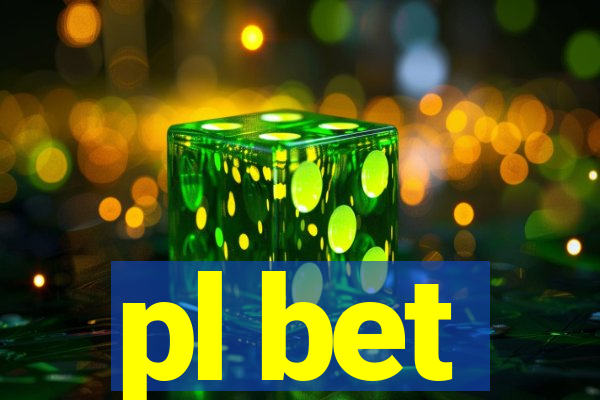 pl bet