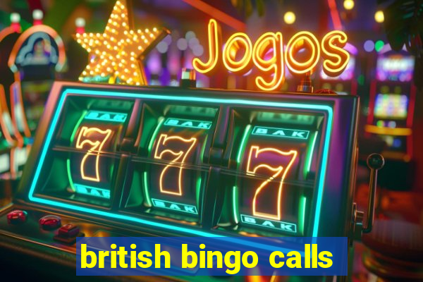 british bingo calls