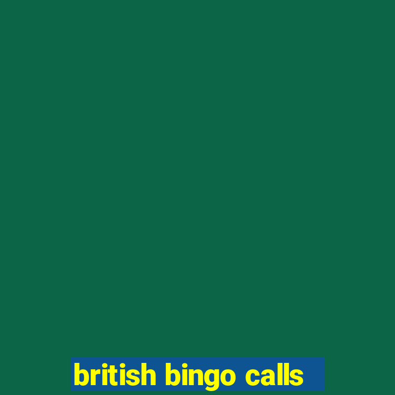 british bingo calls