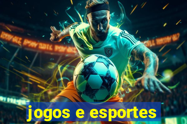 jogos e esportes