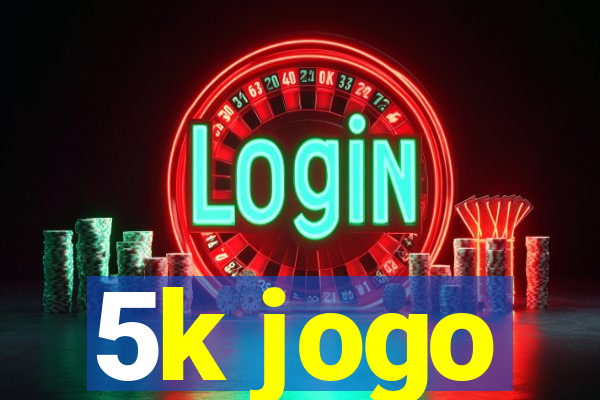 5k jogo