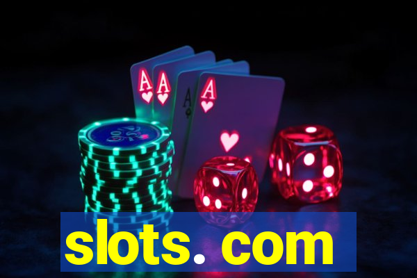 slots. com