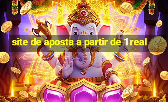 site de aposta a partir de 1 real