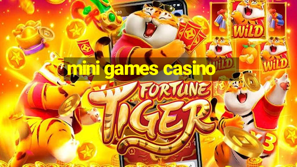 mini games casino