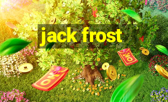 jack frost