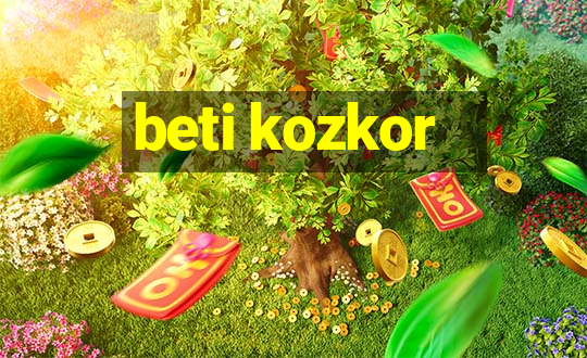 beti kozkor