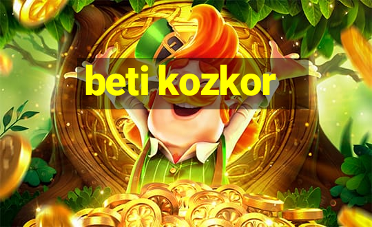 beti kozkor