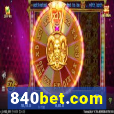 840bet.com