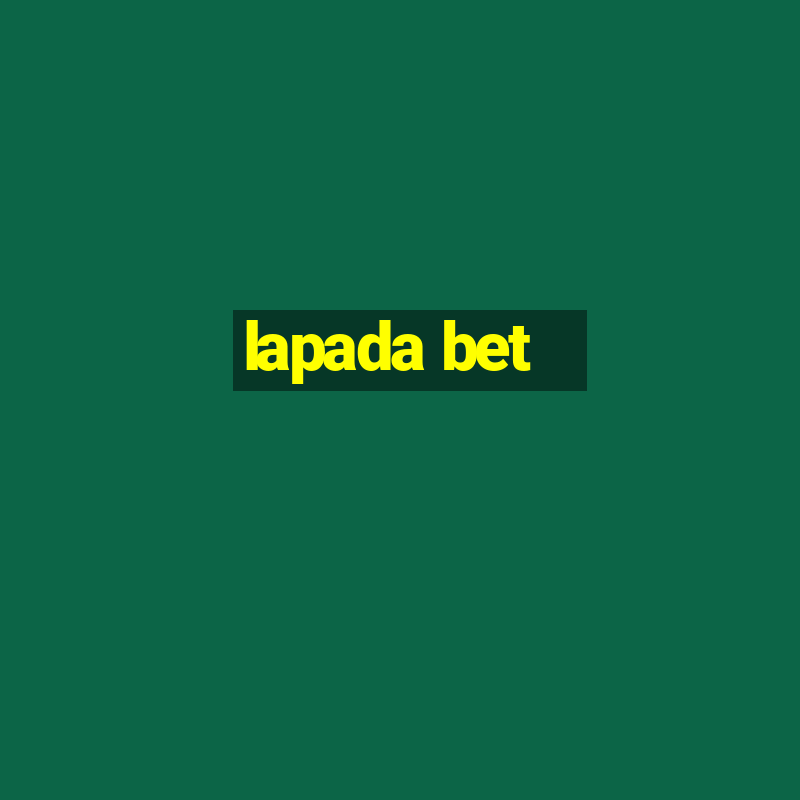 lapada bet