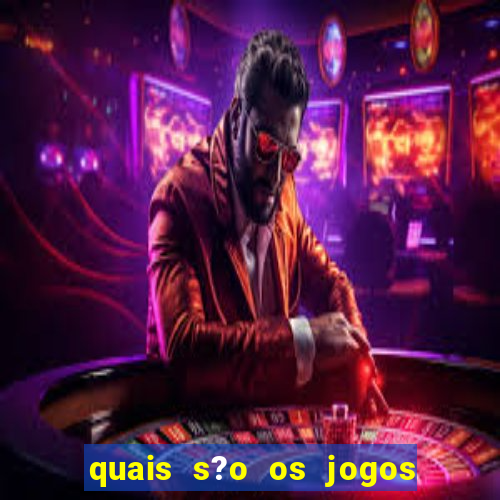 quais s?o os jogos que dá dinheiro de verdade