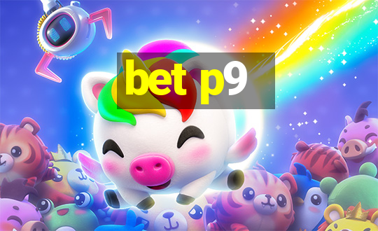 bet p9