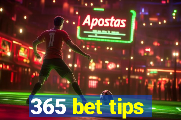 365 bet tips