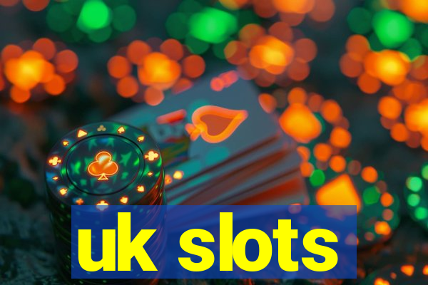 uk slots