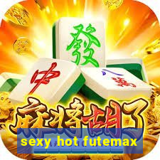 sexy hot futemax