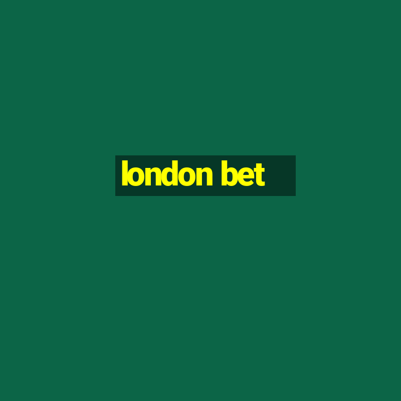 london bet