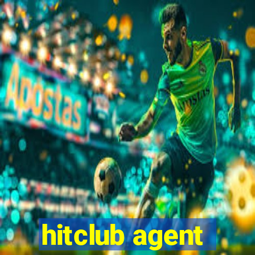 hitclub agent