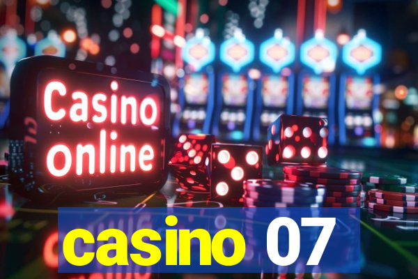 casino 07