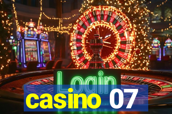 casino 07